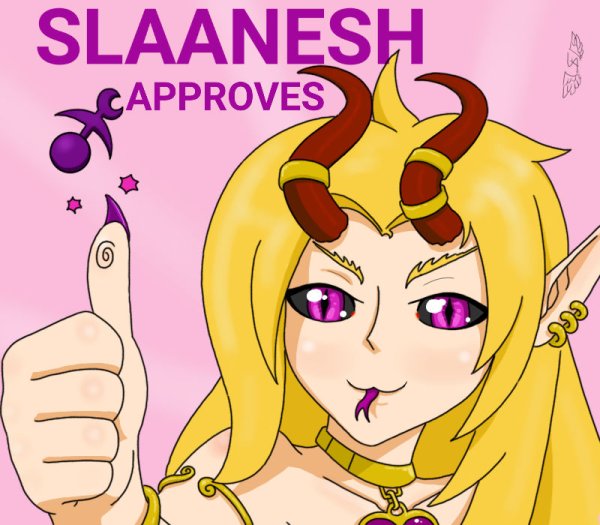 slaanesh_approves_by_techmaguskhobotov_db7w984-fullview.jpg