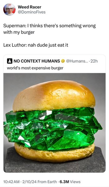 just-eat-no-context-humans-humans-22h-worlds-most-expensive-burger-1042-am-21024-earth-63m-views.jpg