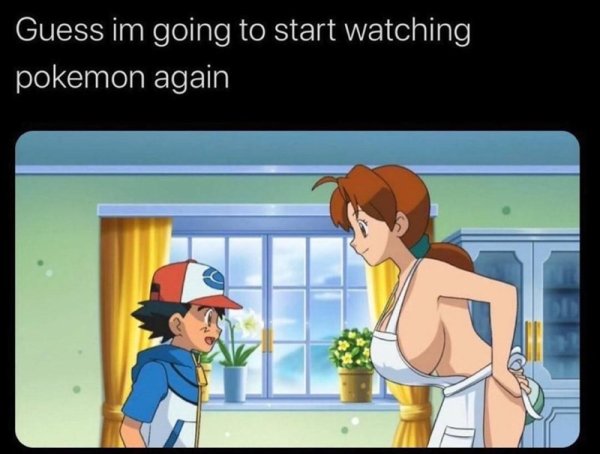 guess-im-going-start-watching-pokemon-again.jpg guess-im-going-start-watching-pokemon-again.jpg