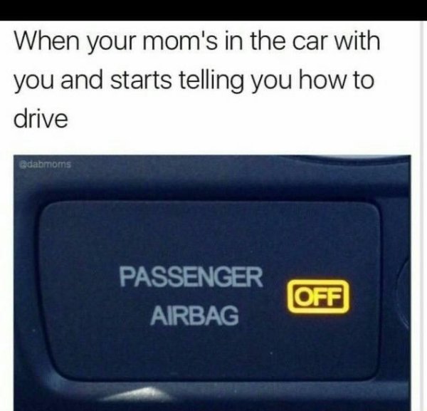moms-car-with-and-starts-telling-drive-dabmoms-passenger-off-airbag.jpg