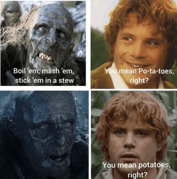 boil-em-mash-em-stick-em-stew-mean-po-ta-toes-right-mean-potatoes-right.png