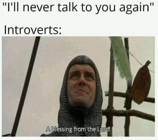never-talk-again-introverts-blessing-lord.png