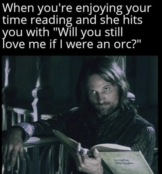 enjoying-time-reading-and-she-hits-with-will-still-love-if-were-an-orc.png