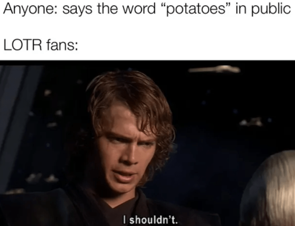 anyone-says-word-potatoes-public-lotr-fans-shouldnt.png