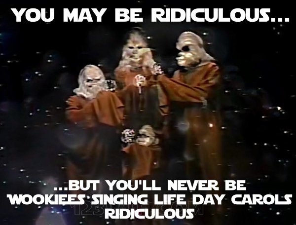 star-wars-holiday-special-31-meme-ridiculous-123wtf-saint-pauly.jpg star-wars-holiday-special-31-meme-ridiculous-123wtf-saint-pauly.jpg