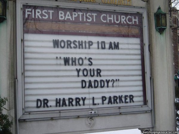 0cd09e9e59680e0d5fcf0709d8abc1e2--funny-church-signs-funny-signs.jpg